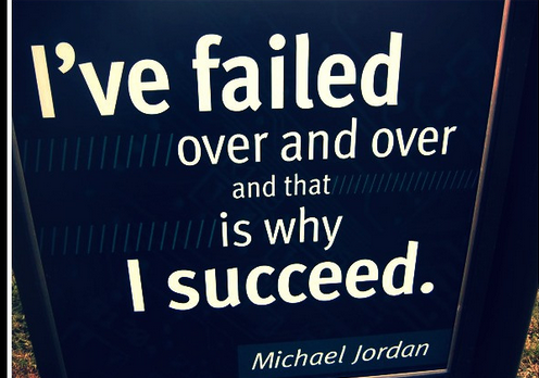 Michael Jordan is not a failure and neither are you.
