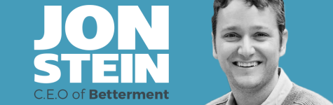 John Stein: C.E.O. of Betterment