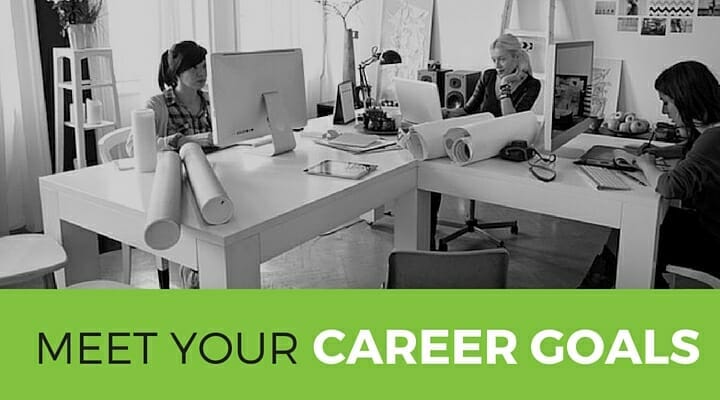 Meet Your Career Goals
