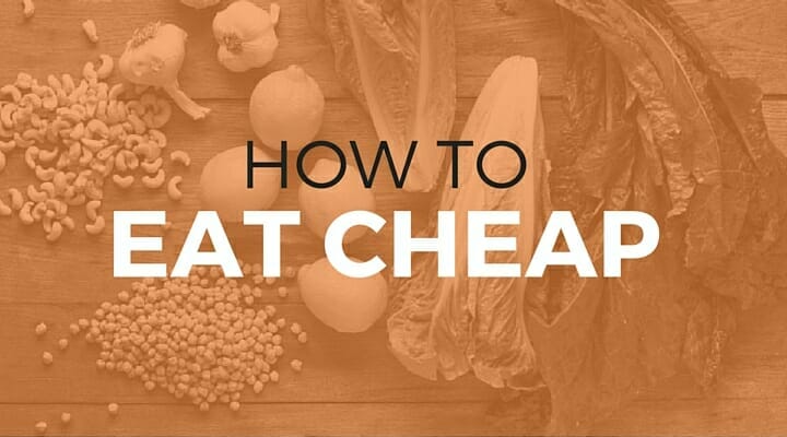 102: How to Eat Cheap