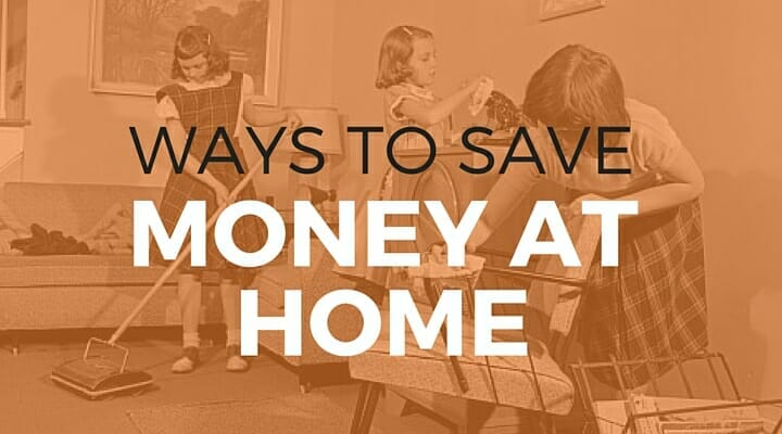 103: Ways to Save Money at Home
