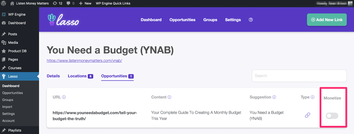 flicking the monetize toggle in lasso to monetize affiliate links